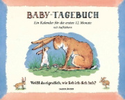 Buchcover und Innenansicht für das Buch: A Baby's first Year Calendar with Stickers