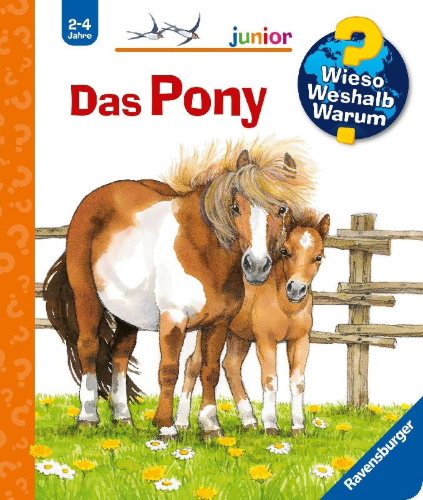 Buchcover und Innenansicht für das Buch: Wieso? Weshalb? Warum? junior, Band 20: Das Pony
