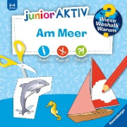 Buchcover und Innenansicht für das Buch: Wieso? Weshalb? Warum? junior AKTIV - Am Meer