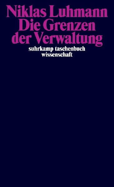 Buchcover und Innenansicht für das Buch: Die Grenzen der Verwaltung