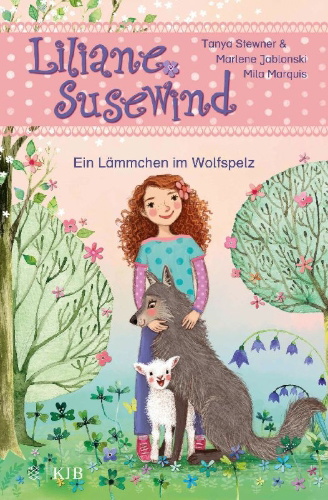 Buchcover und Innenansicht für das Buch: Liliane Susewind - Ein Lämmchen im Wolfspelz