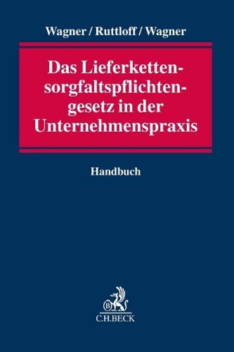 Buchcover und Innenansicht für das Buch: Das Lieferkettensorgfaltspflichtengesetz in der Unternehmenspraxis