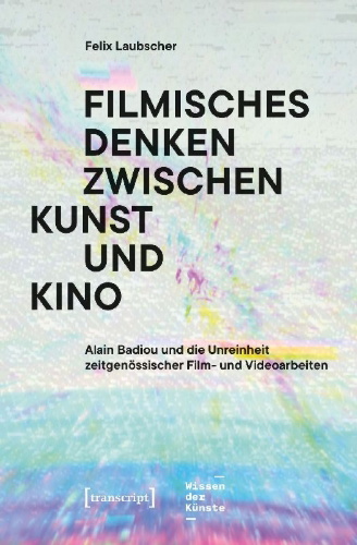 Buchcover und Innenansicht für das Buch: Filmisches Denken zwischen Kunst und Kino
