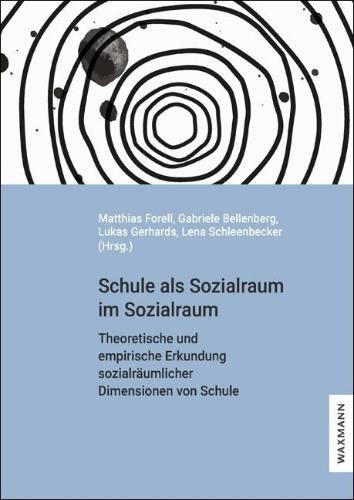 Buchcover und Innenansicht für das Buch: Schule als Sozialraum im Sozialraum