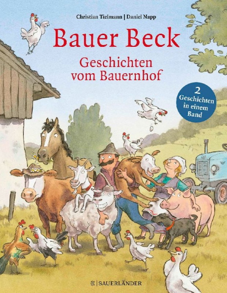 Buchcover und Innenansicht für das Buch: Bauer Beck Geschichten vom Bauernhof