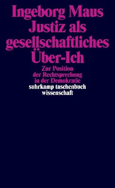 Buchcover und Innenansicht für das Buch: Justiz als gesellschaftliches Über-Ich
