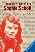 Buchcover und Innenansicht für das Buch: Das kurze Leben der Sophie Scholl