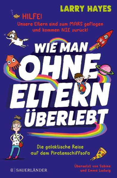 Buchcover und Innenansicht für das Buch: How to Survive Without Grown-Ups