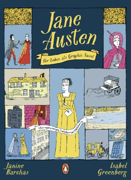 Buchcover und Innenansicht für das Buch: The Novel Life of Jane Austen. A Graphic Biography