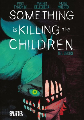 Buchcover und Innenansicht für das Buch: Something is killing the Children. Band 6