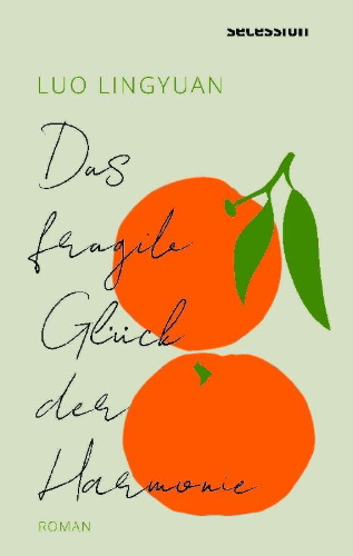 Buchcover und Innenansicht für das Buch: Das fragile Glück der Harmonie