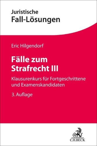 Buchcover und Innenansicht für das Buch: Fälle zum Strafrecht III