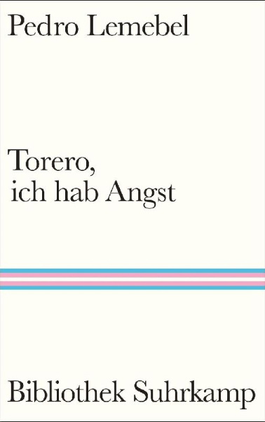 Buchcover und Innenansicht für das Buch: Tengo miedo torero