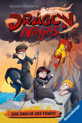 Buchcover und Innenansicht für das Buch: Dragon Ninjas, Band 2 - Der Drache des Feuers