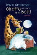 Buchcover und Innenansicht für das Buch: Giraffe und dann ab ins Bett