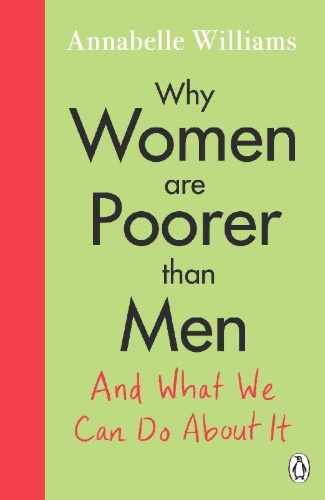 Buchcover und Innenansicht für das Buch: Why Women Are Poorer Than Men and What We Can Do About It