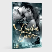 Buchcover und Innenansicht für das Buch: Crashed Dreams. Hailey & Noah