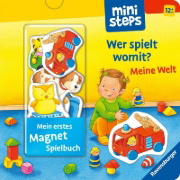 Buchcover und Innenansicht für das Buch: ministeps: Mein erstes Magnetbuch: Wer spielt womit? Meine Welt