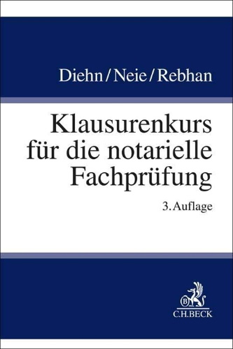 Buchcover und Innenansicht für das Buch: Klausurenkurs für die notarielle Fachprüfung