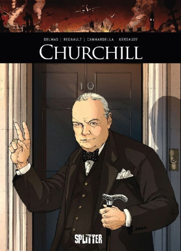 Buchcover und Innenansicht für das Buch: Ils ont fait l'histoire: Churchill