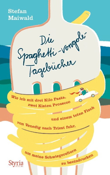 Buchcover und Innenansicht für das Buch: Die Spaghetti-vongole-Tagebücher
