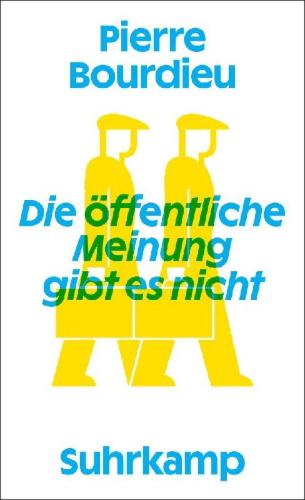 Buchcover und Innenansicht für das Buch: Die öffentliche Meinung gibt es nicht