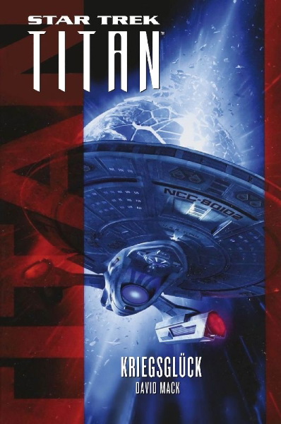 Buchcover und Innenansicht für das Buch: Star Trek - Titan: Kriegsglück