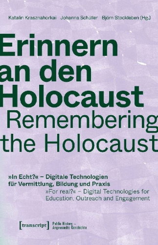 Buchcover und Innenansicht für das Buch: Erinnern an den Holocaust / Remembering the Holocaust