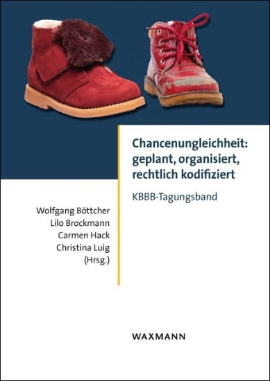 Buchcover und Innenansicht für das Buch: Chancenungleichheit: geplant, organisiert, rechtlich kodifiziert