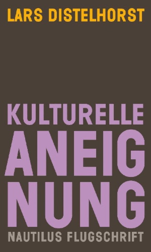 Buchcover und Innenansicht für das Buch: Kulturelle Aneignung