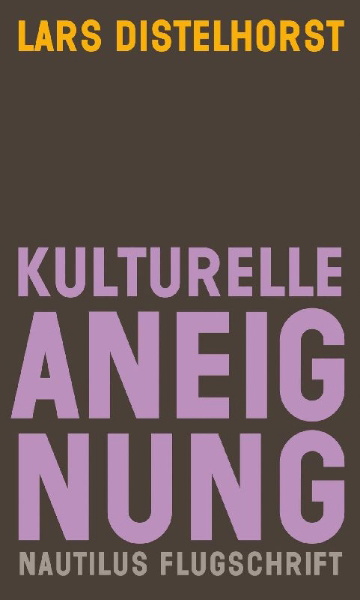 Buchcover und Innenansicht für das Buch: Kulturelle Aneignung