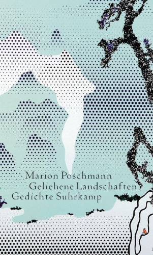 Buchcover und Innenansicht für das Buch: Geliehene Landschaften
