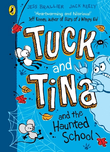 Buchcover und Innenansicht für das Buch: Tuck and Tina and the Haunted School