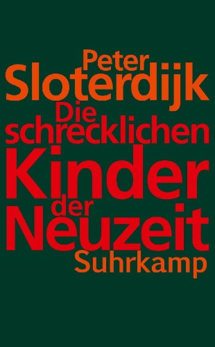 Buchcover und Innenansicht für das Buch: Die schrecklichen Kinder der Neuzeit