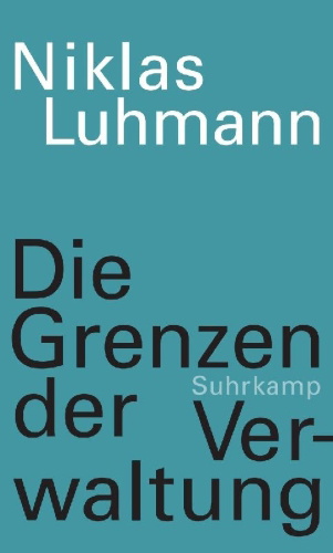 Buchcover und Innenansicht für das Buch: Die Grenzen der Verwaltung