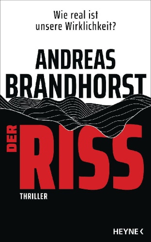 Buchcover und Innenansicht für das Buch: Der Riss