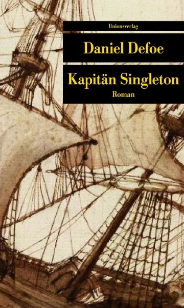 Buchcover und Innenansicht für das Buch: The Life, Adventures and Piracies of the Famous Captain Singleton