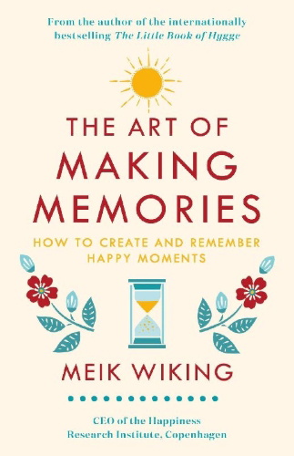 Buchcover und Innenansicht für das Buch: The Art of Making Memories