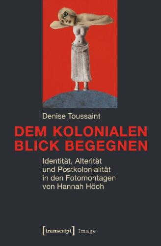 Buchcover und Innenansicht für das Buch: Dem kolonialen Blick begegnen
