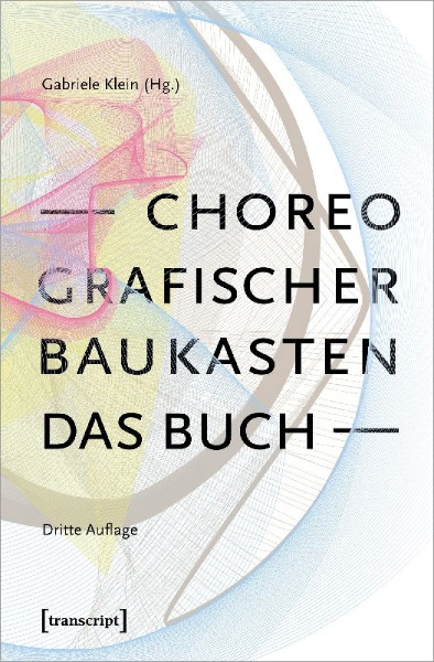 Buchcover und Innenansicht für das Buch: Choreografischer Baukasten. Das Buch (3. Aufl.)