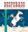 Buchcover und Innenansicht für das Buch: Desperado