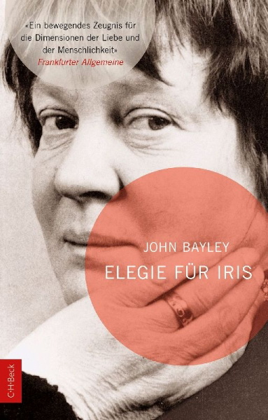 Buchcover und Innenansicht für das Buch: John Bayley: Elegy for Iris