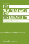 Buchcover und Innenansicht für das Buch: The New Meatways and Sustainability