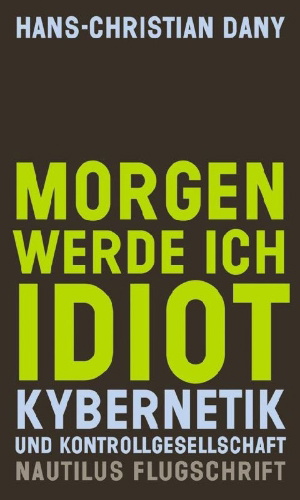 Buchcover und Innenansicht für das Buch: Morgen werde ich Idiot