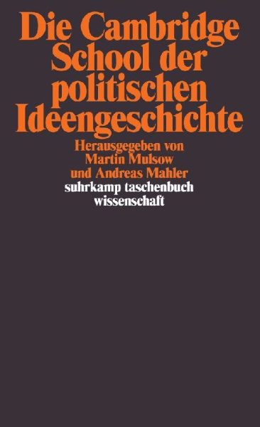 Buchcover und Innenansicht für das Buch: Die Cambridge School der politischen Ideengeschichte
