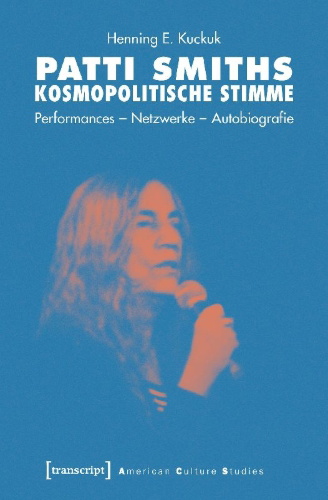 Buchcover und Innenansicht für das Buch: Patti Smiths kosmopolitische Stimme