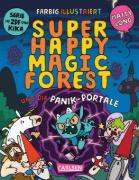Buchcover und Innenansicht für das Buch: Super Happy Magic Forest and the Portals of Panic