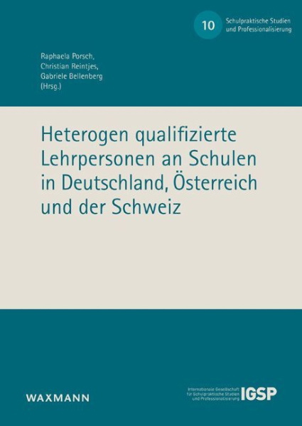Buchcover und Innenansicht für das Buch: Heterogen qualifizierte Lehrpersonen an Schulen in Deutschland, Österreich und der Schweiz
