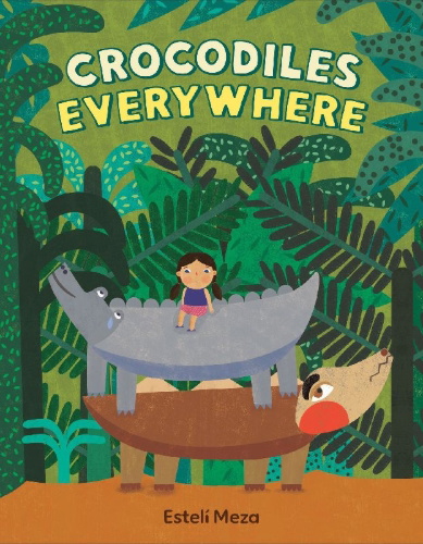 Buchcover und Innenansicht für das Buch: Crocodiles Everywhere