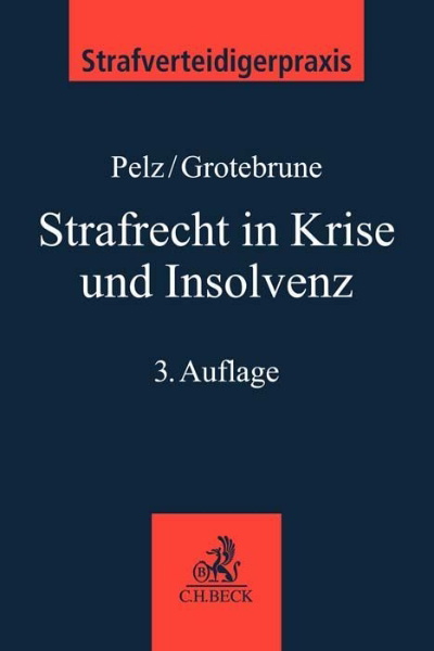 Buchcover und Innenansicht für das Buch: Strafrecht in Krise und Insolvenz